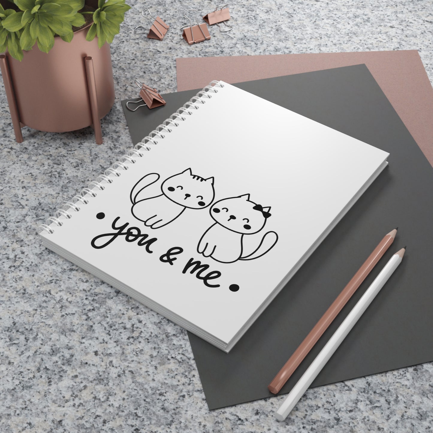 You and Me lovely kittens Spiral Notebook