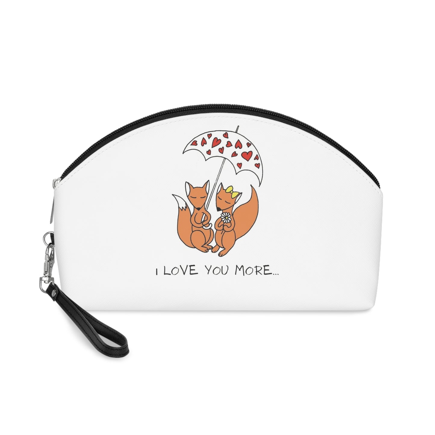 Foxy I Love You More Makeup Bag